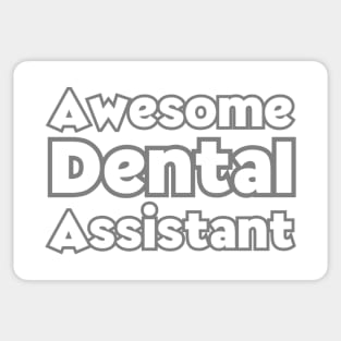 Dental Assistant Appreciation Week Sticker